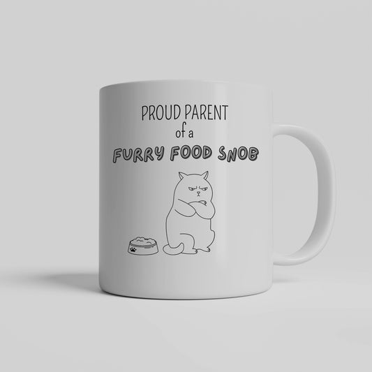 Proud Parent of a Furry Food Snob Mug