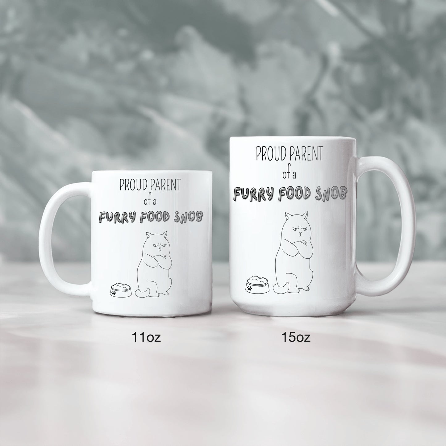 Proud Parent of a Furry Food Snob Mug