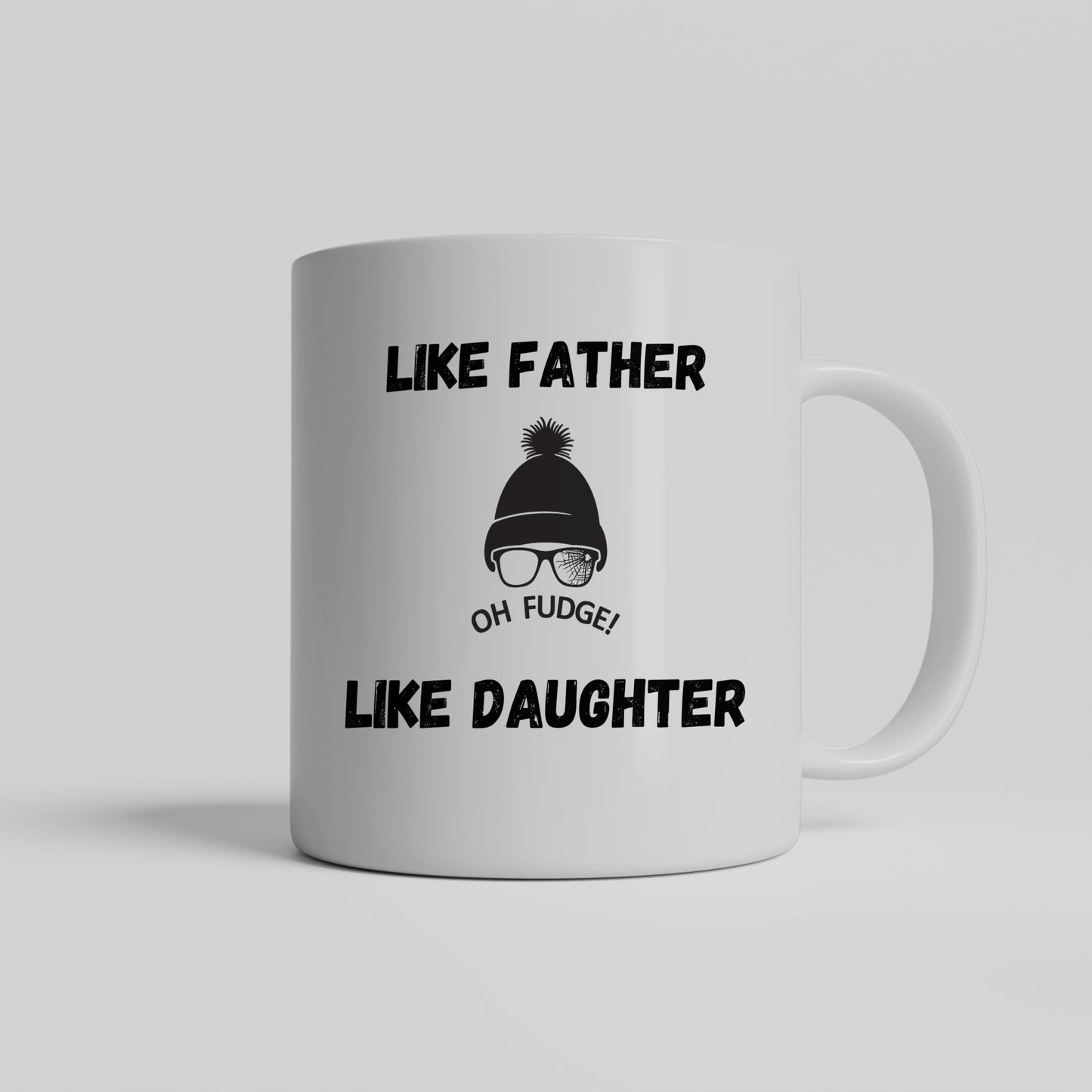 Like Father Like Daughter Mug - Oh Fudge!