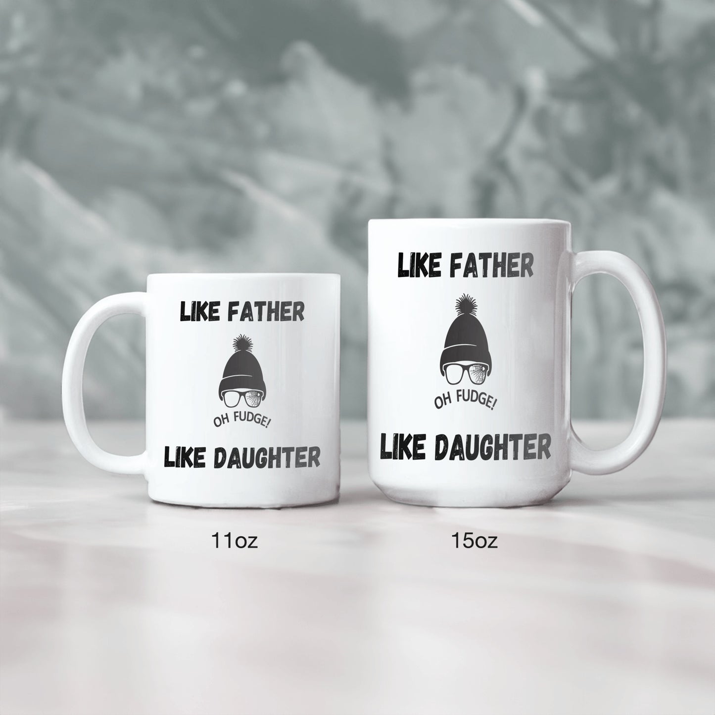 Like Father Like Daughter Mug - Oh Fudge!