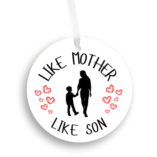 Like Mother Like Son Ornament